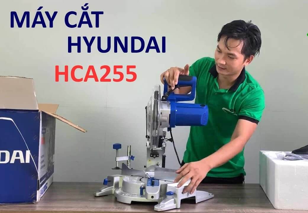 Máy cắt nhôm Hyundai HCA255
